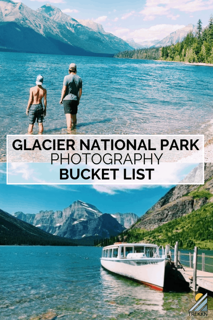 Your Glacier National Park Photography Bucket List