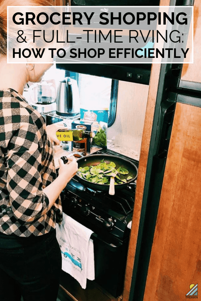 How to grocery shop efficiently while full-time RVing