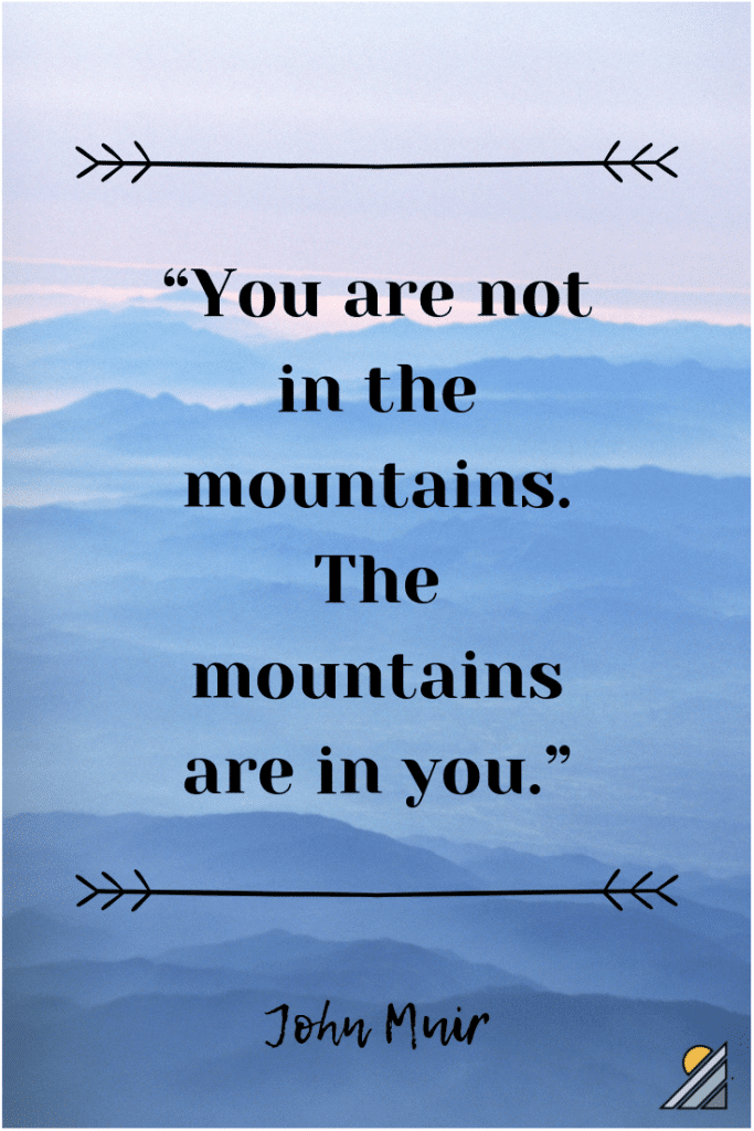 John Muir Mountain Quotes
