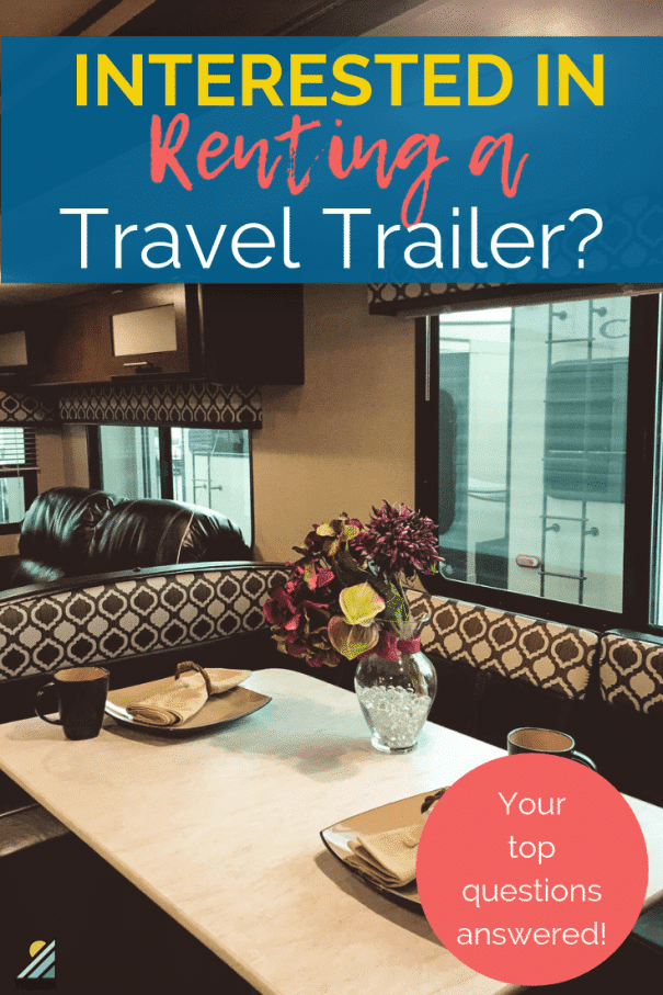 Travel Trailer rental: Your Questions Answered