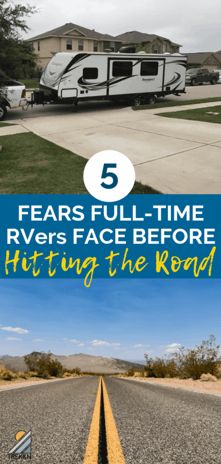 Fears and Full-Time RV Living