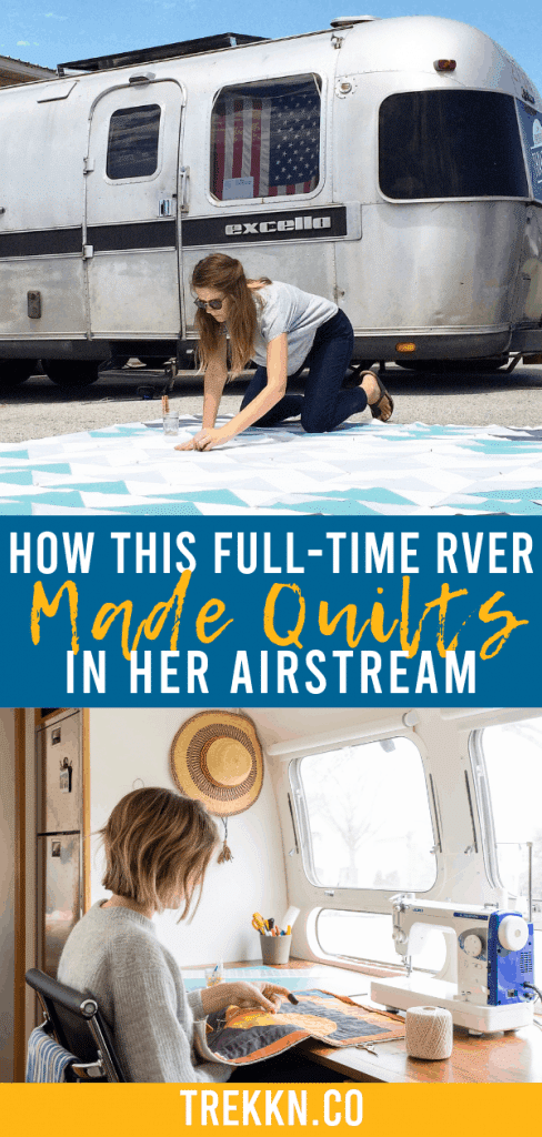 Woman crafting and sewing from her RV with text 'make quilts in an airstream'