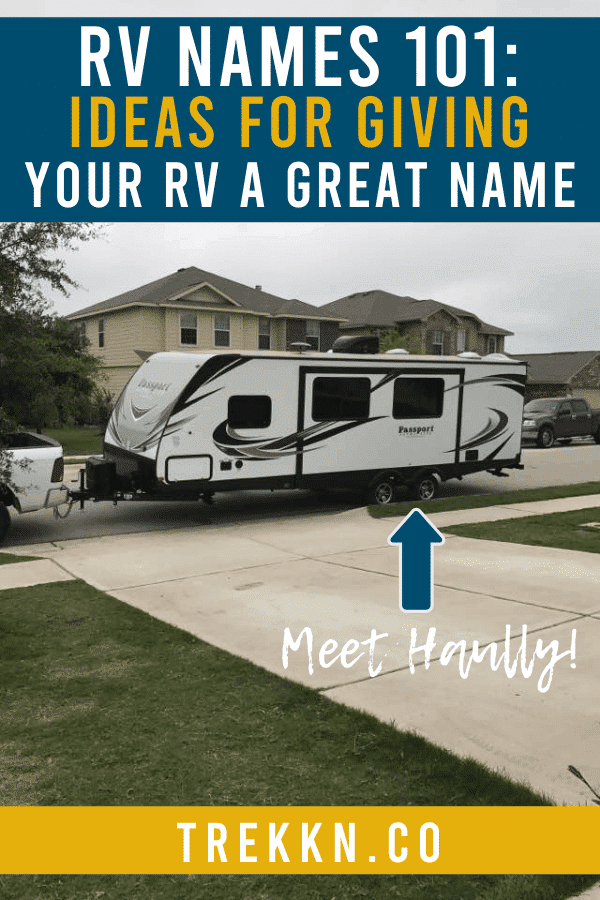 RV Names: How to Come up with the perfect one