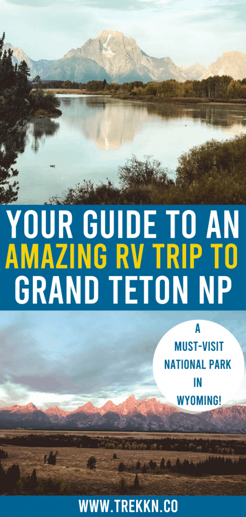 RV trip to Grand Teton National Park