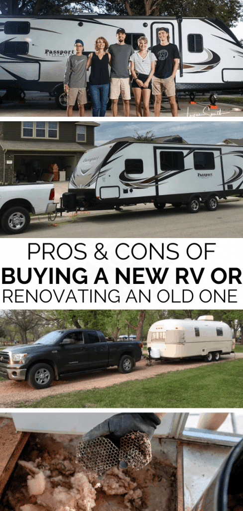 Buying a new RV verses Renovating an Old One