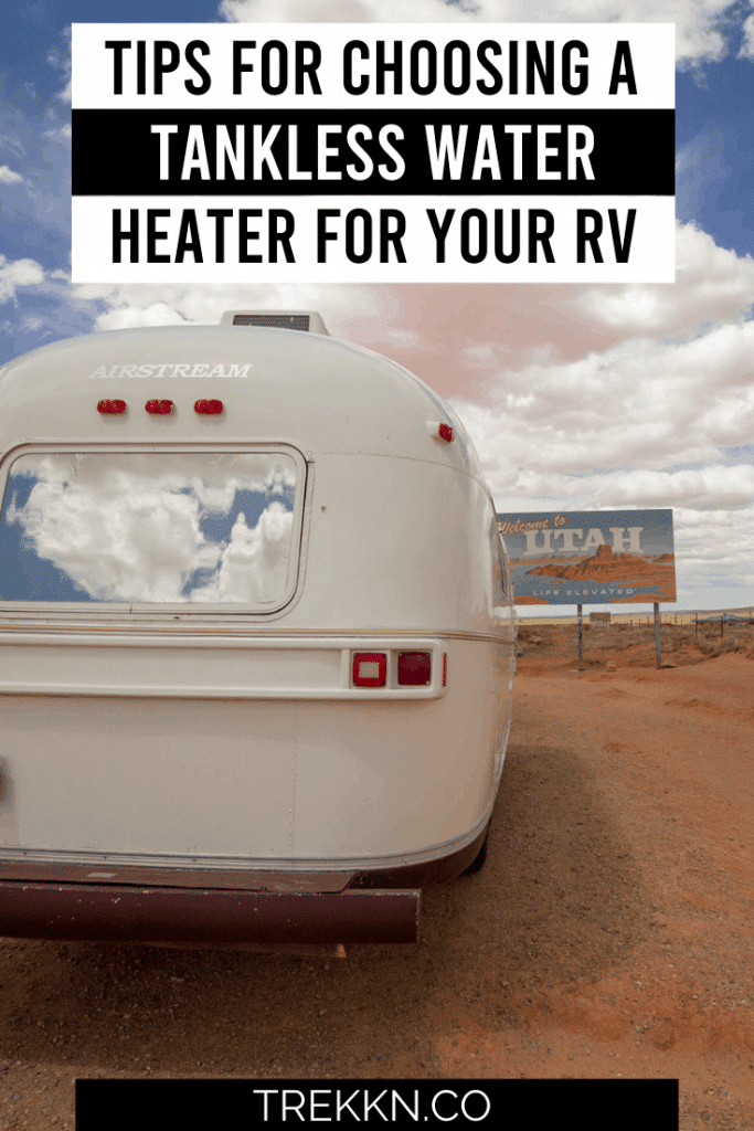 Choosing a tankless water heater for your rv