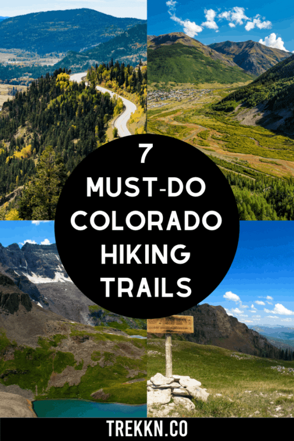 7 Must-Do Colorado Hiking Trails