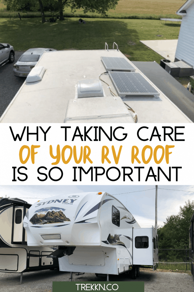 Solar panels on roof of RV and exterior of Fifth Wheel with text 'take care of your rv roof'