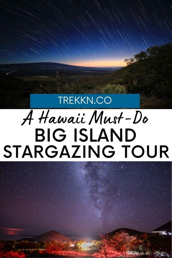 A Big Island Hawaii Must-Do: Stargazing tour