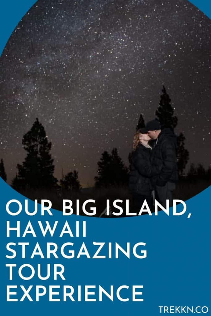 Big Island Hawaii Stargazing tour review