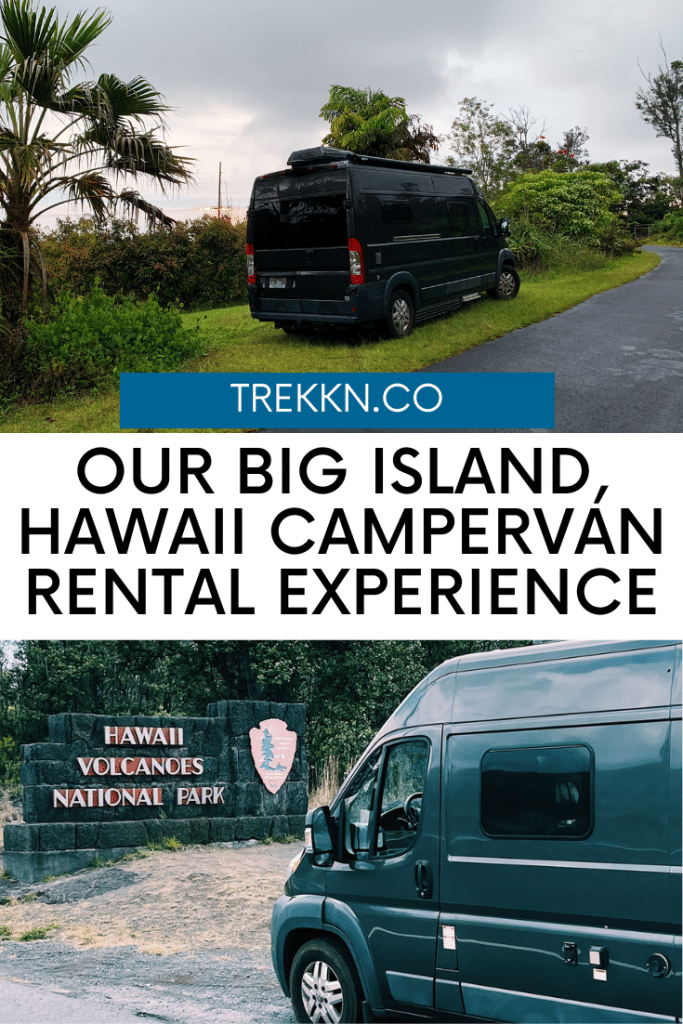 our big island hawauu campervan rental experience