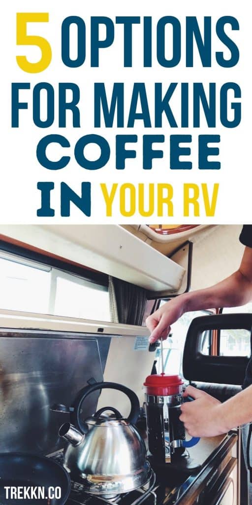 making coffee on your RV trip