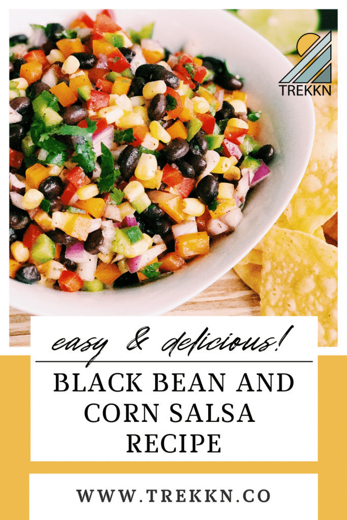 Bowl of black bean and corn salsa with text 'easy and delicious black bean corn salsa recipe'