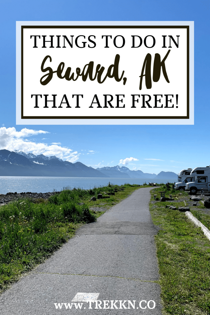 things to do in Seward, AK that are free