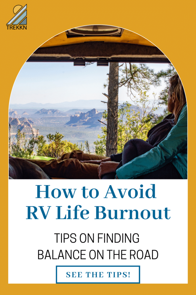 Man and woman inside campervan with text 'how to avoid RV burnout'