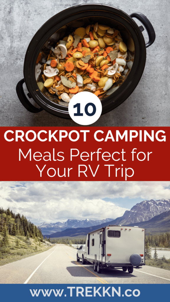 Crockpot camping meals – Fireside RV Rental
