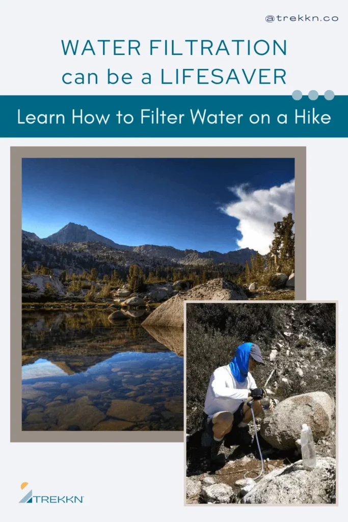 Clear lake and hiker filtering water with text 'learn how to filter water on a hike'.