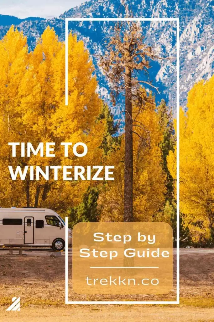 RV parked in forest of trees with bright yellow fall foliage and text 'step by step guide to winterize rv'