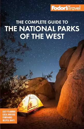 Fodor's Complete Guide to National Parks of the West